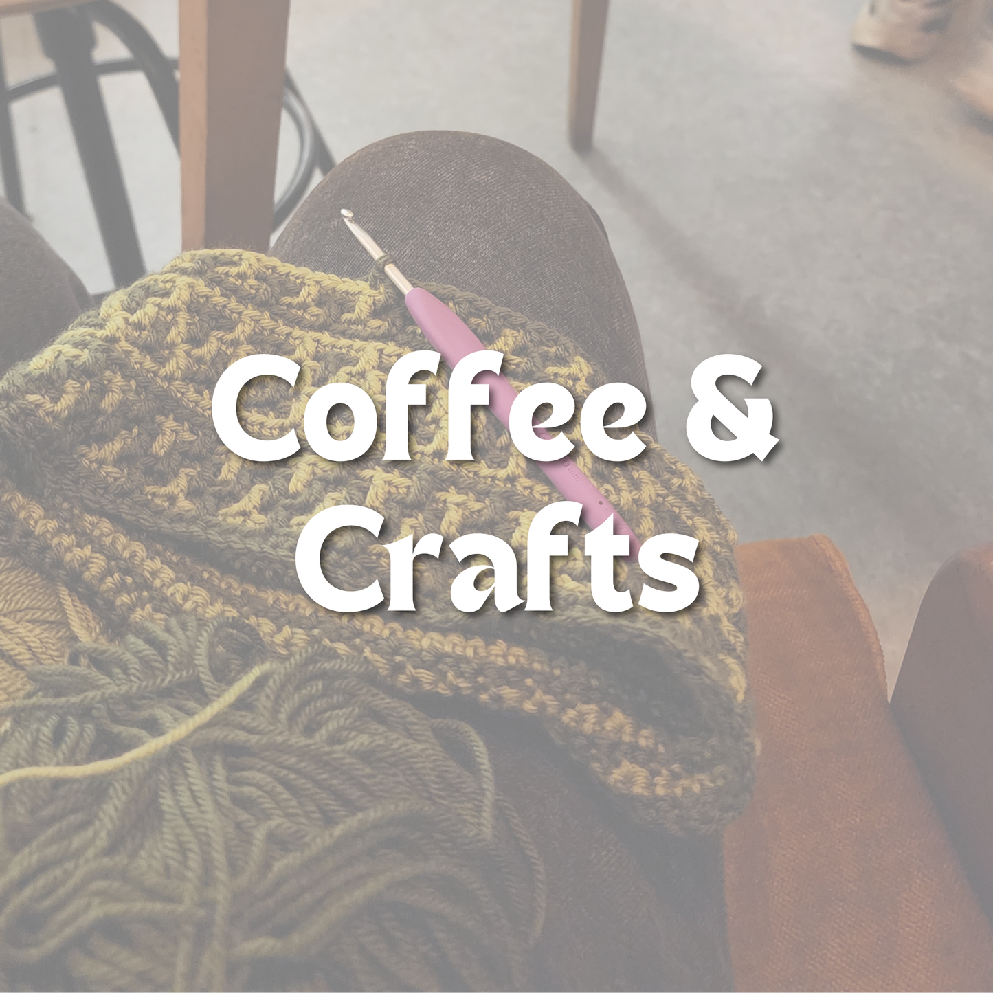 Coffee & Crafts